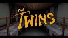 The Twins Trailer